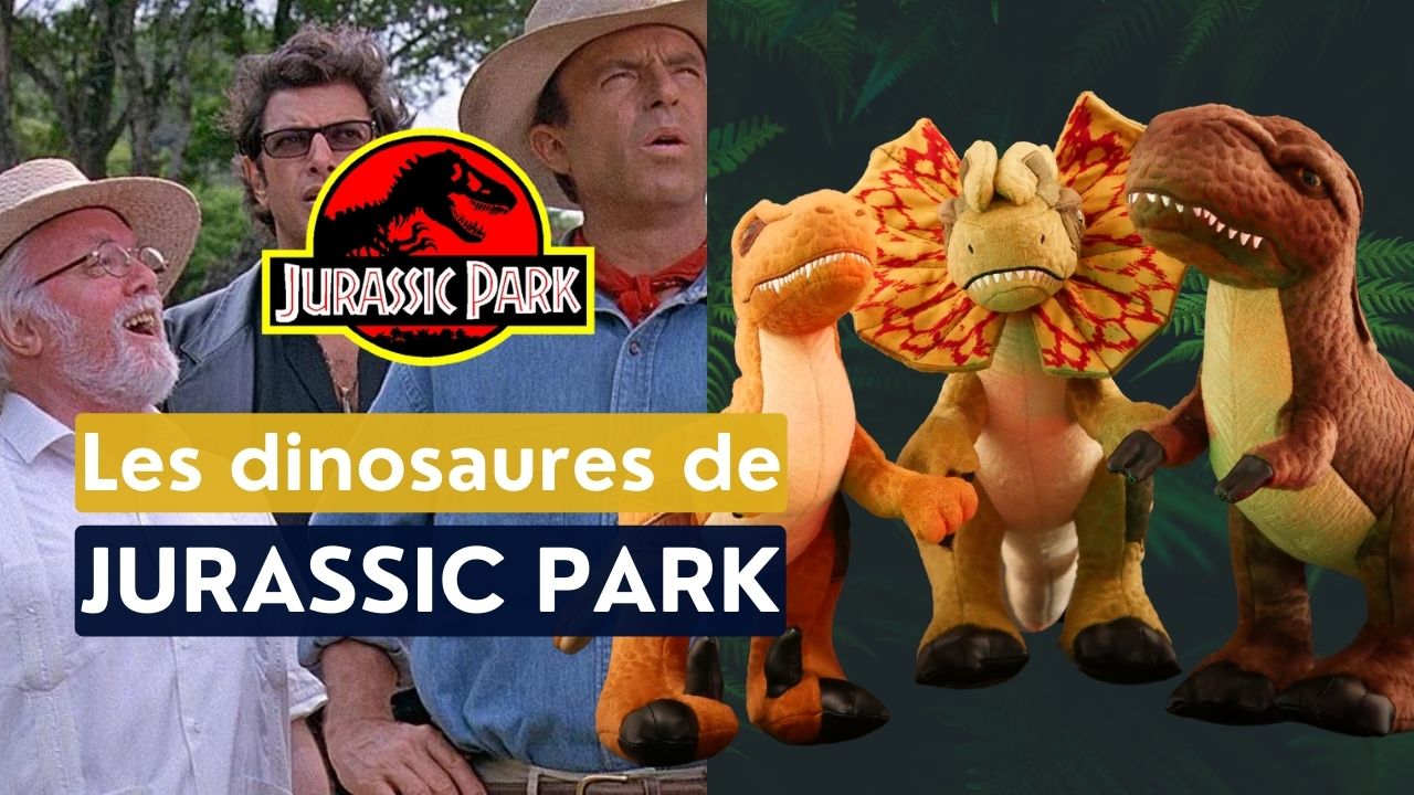 Les dinosaures de Jurassic Park !